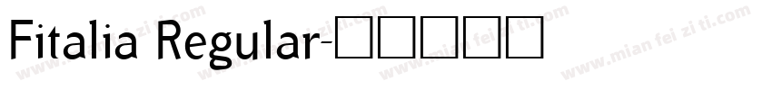 Fitalia Regular字体转换